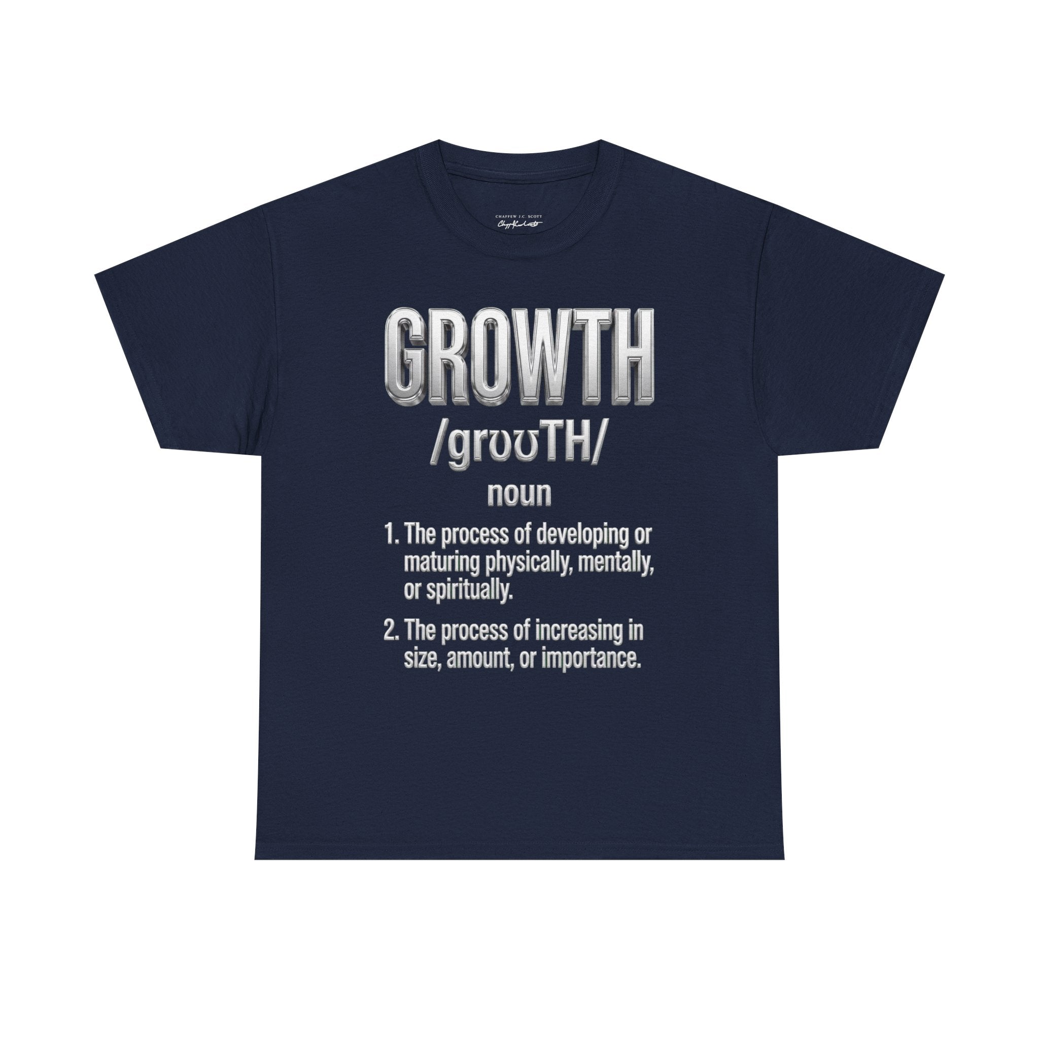 Growth Definition T-Shirt — Motivational Typography Tee