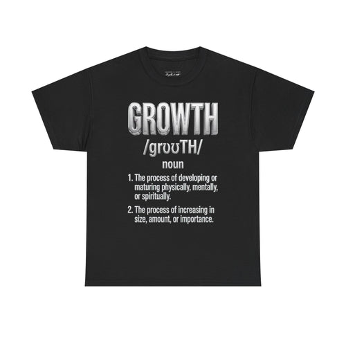 Growth Definition T-Shirt — Motivational Typography Tee