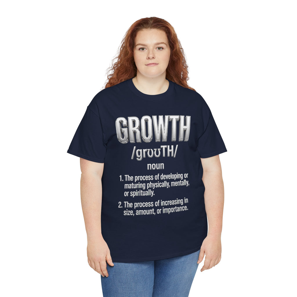 Growth Definition T-Shirt — Motivational Typography Tee